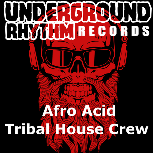 Tribal House Crew - Afro Acid [CAT593235]